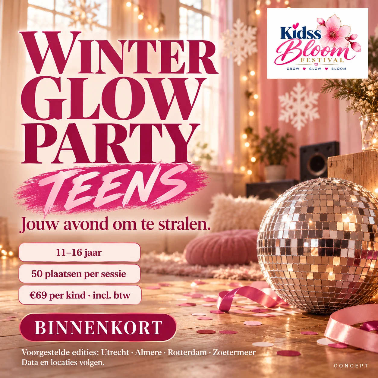 Sfeerontwerp Winter Glow Party Teens: discobal in roze licht, 11 tot 16 jaar, 50 plaatsen per sessie, 69 euro per kind incl. btw, binnenkort.